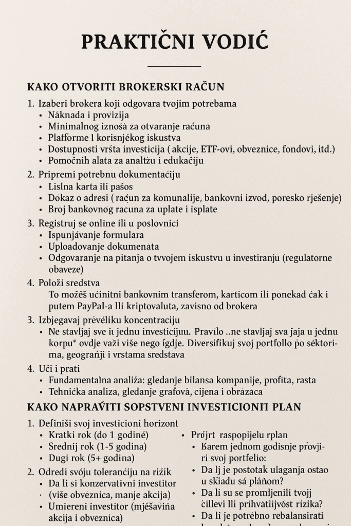 Praktični vodič za otvaranje brokerskog računa i izradu investicionog plana.
