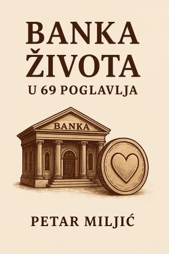 Banka Života: Najvažnija Investicija Koju Imate