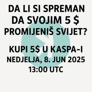 Promotivna slika poziva na kupnju Kaspa za 5 dolara 8.6.2025., bijela pozadina, logo.