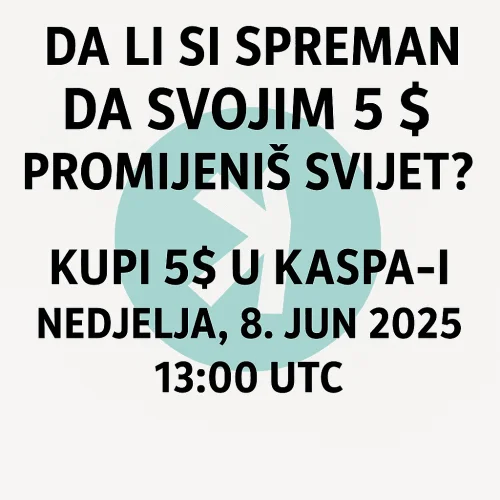 Promotivna slika poziva na kupnju Kaspa za 5 dolara 8.6.2025., bijela pozadina, logo.