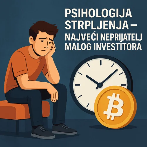 Mali investitor čeka bitcoin kriptovalute, psihologija strpljenja i ulaganja.