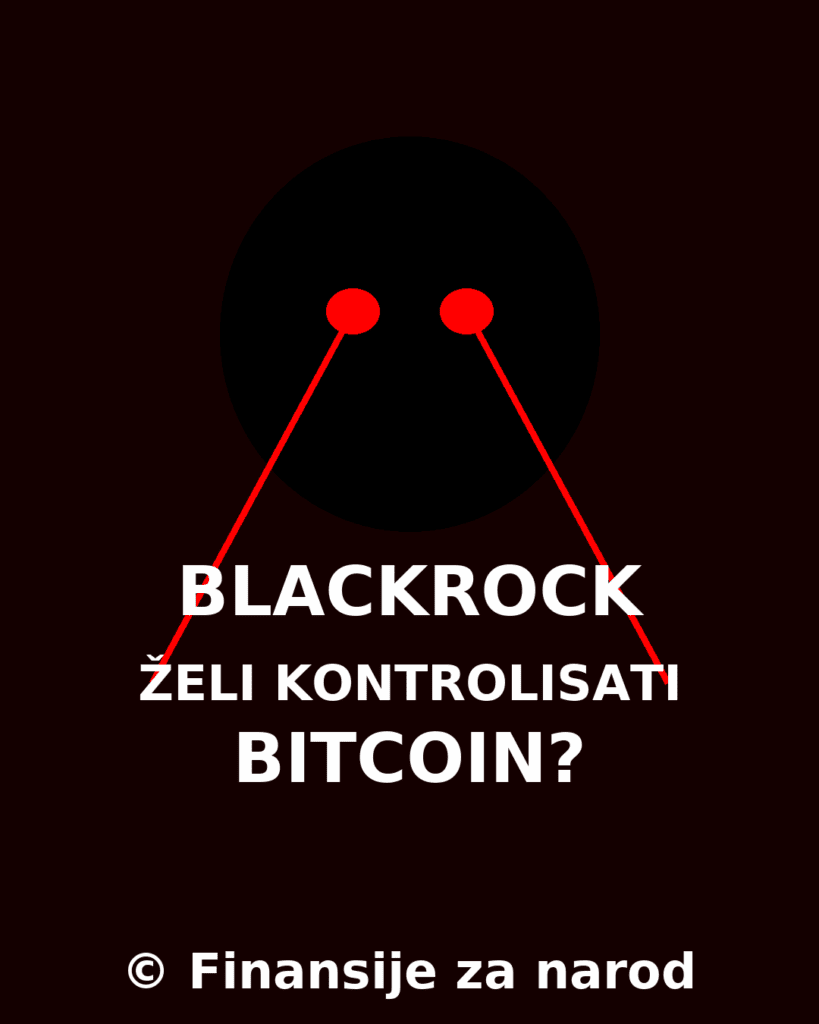 BlackRock želi kontrolisati Bitcoin, prikazan s laserskim očima.BlackRock – mračna sila