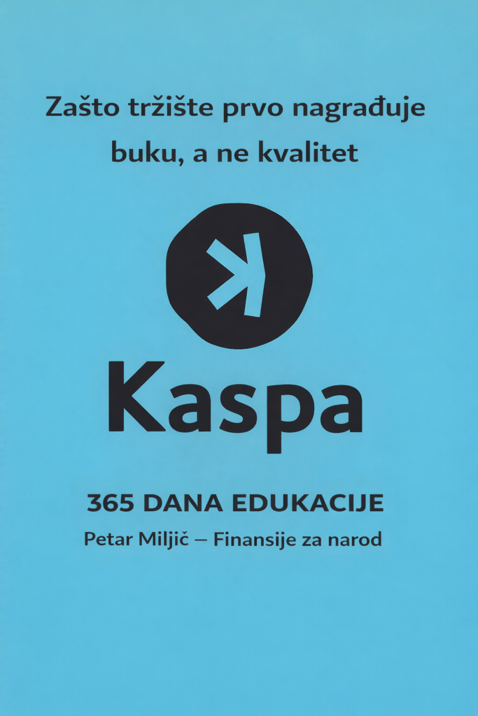 Kaspa knjiga, Petar Miljić, finansije, plava minimalistička naslovnica o tržištu, buci i kvalitetu.